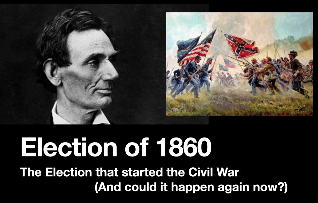 Election of 1860: Then and&nbsp;Now